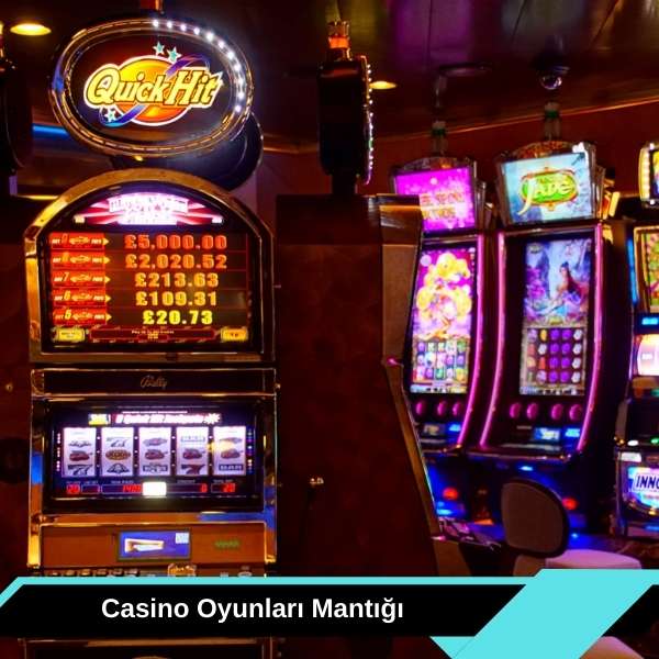 Casino Oyunları Mantığı