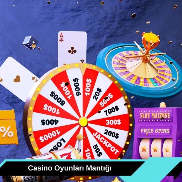 Casino Oyunları Mantığı