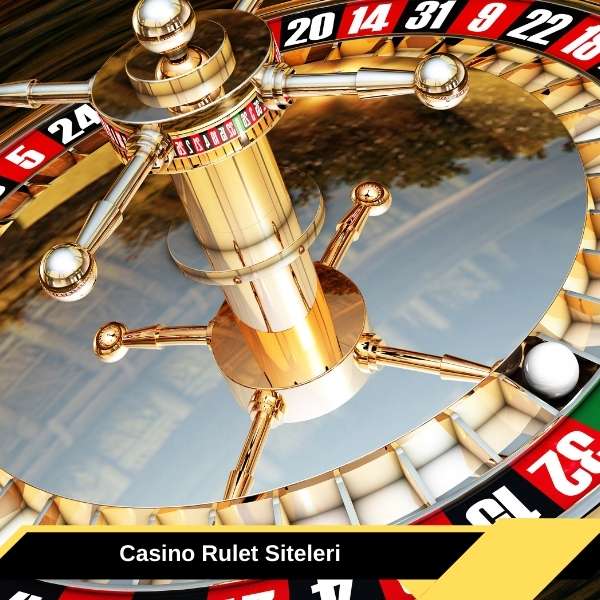 Casino Rulet Siteleri