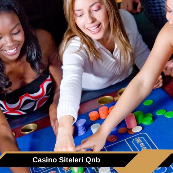 Casino Siteleri Qnb